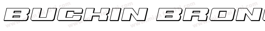 Buckin Bronc Spaced 3D Italic字体转换